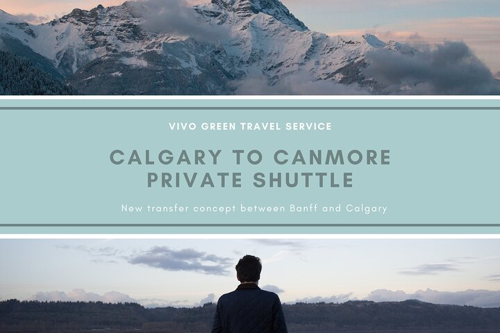 Calgary to Canmore Private Shuttle - Photo 1 of 8