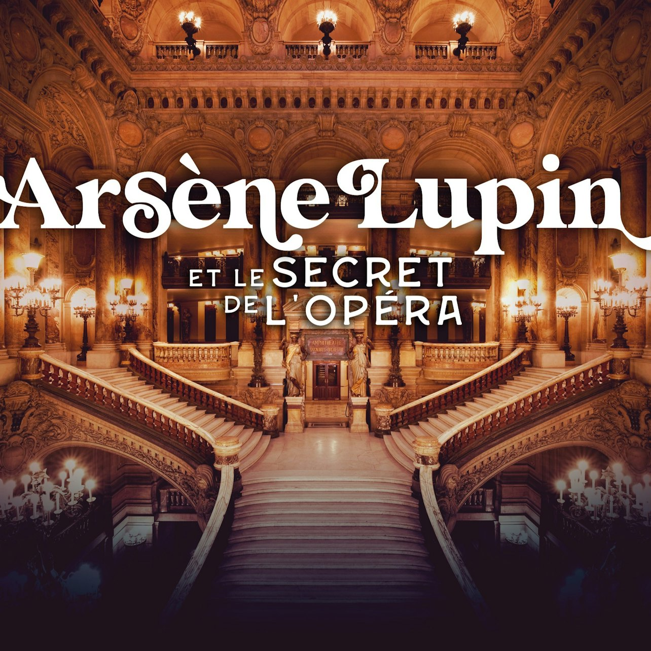 Arsène Lupin and the Secret of the Opera - Photo 1 of 6