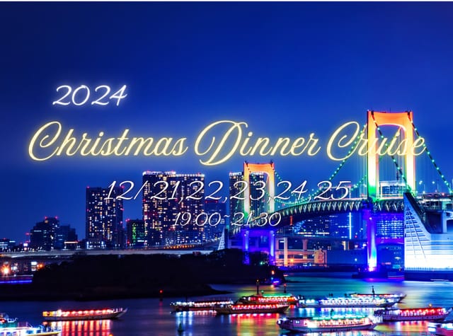 Tokyo Bay Christmas Dinner Cruise 2024 With Live Jazz Band Performance (Shared Cruise) - Photo 1 of 5