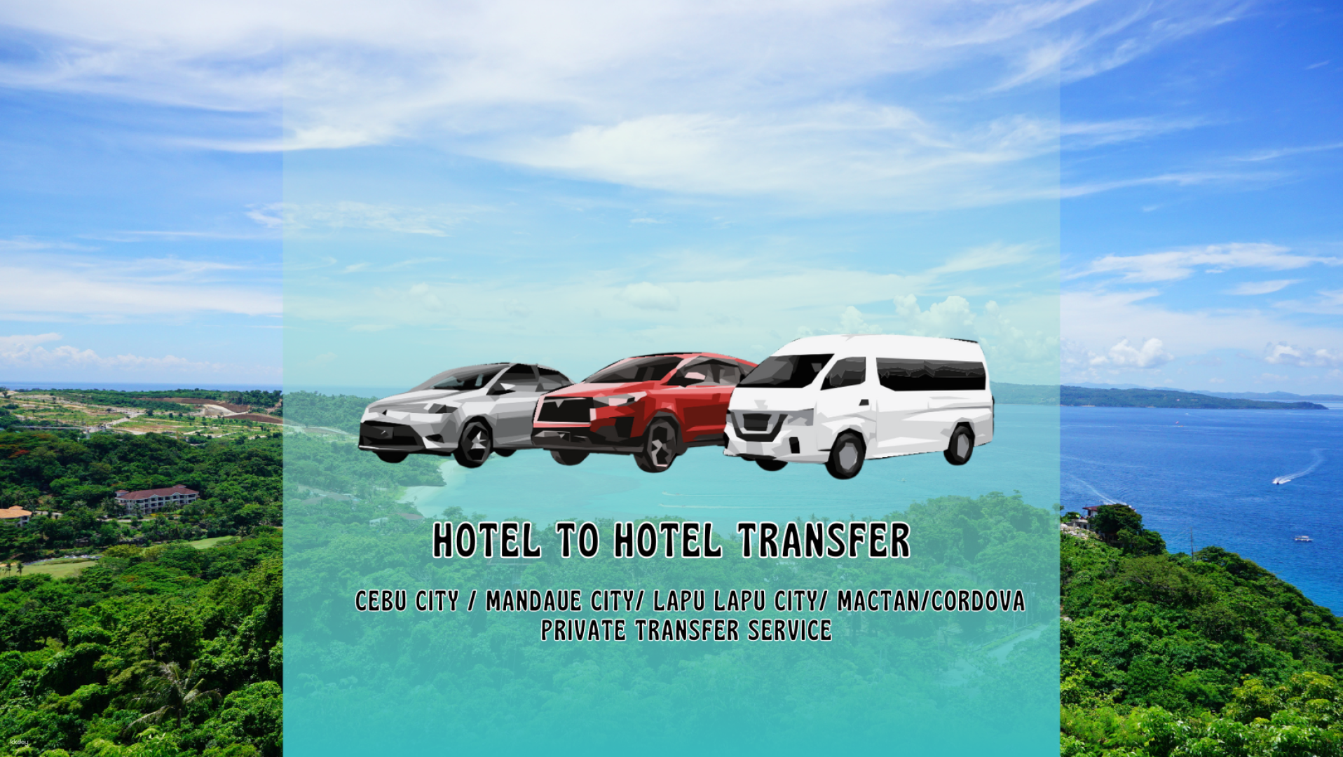 HOTEL TO HOTEL TRANSFER: Cebu City / Mandaue City/ Lapu Lapu City/ Mactan/Cordova Private Transfer Service - Photo 1 of 1