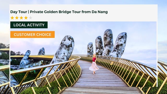 Day Tour | Private Golden Bridge Tour from Da Nang - Photo 1 of 7