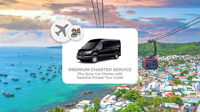 Phu Quoc Private Car Charter Service with Optional Personal Chinese, English, or Vietnamese Tour Guide (No Distance Limit): Multiple Vehicle Options  | Vietnam - Photo 1 of 8