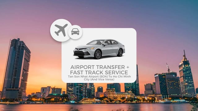 special-discount-from-april-to-june-airport-fast-track-services-with-optional-private-transfer-tan-son-nhat-international-airport-sgn-to-ho-chi-minh-city-vice-versa-vietnam_1