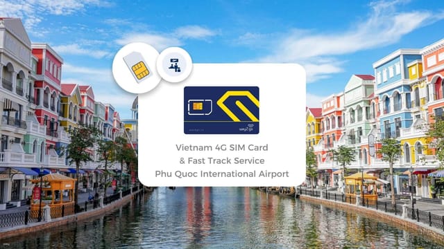 Vietnam 4G SIM Card and Fast Track Service at Phu Quoc International Airport (PQC)  | Vietnam - Photo 1 of 4